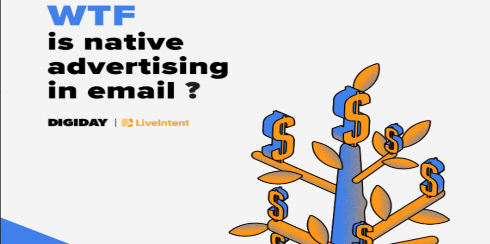 WTF is native advertising in email?